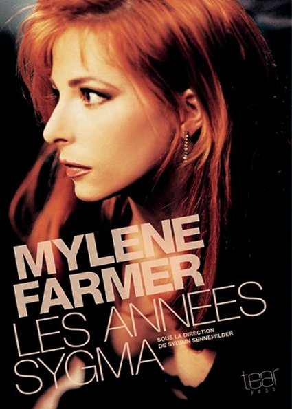 Mylène Farmer - Les années Sygma
