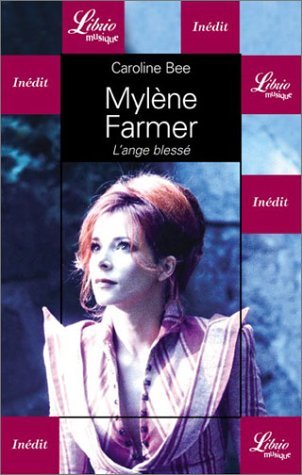 Mylène Farmer - L'Ange blessé