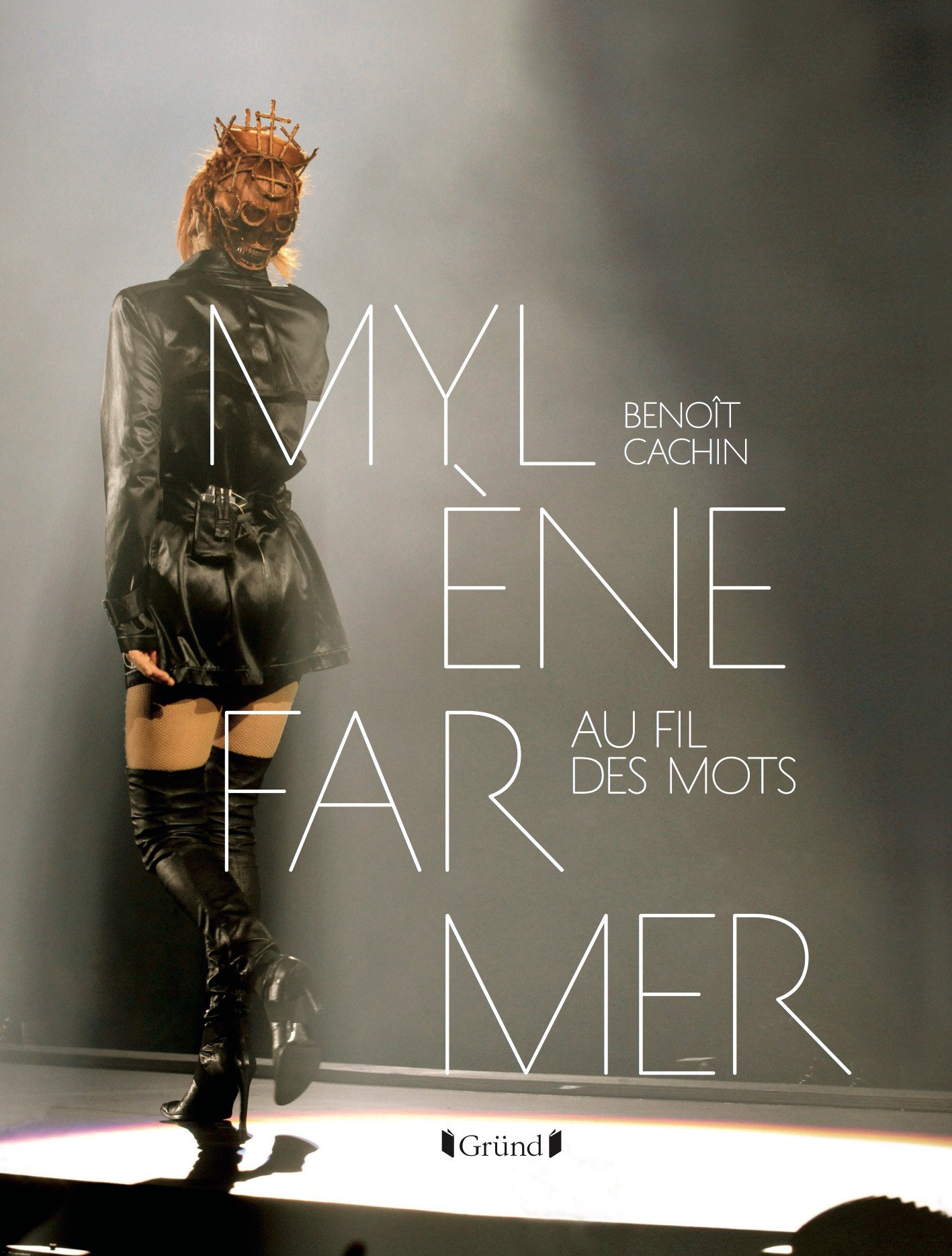 Mylène Farmer - Au fil des mots