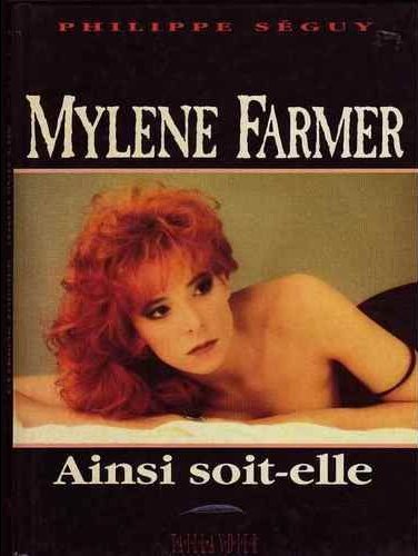Mylène Farmer - Ainsi soit elle