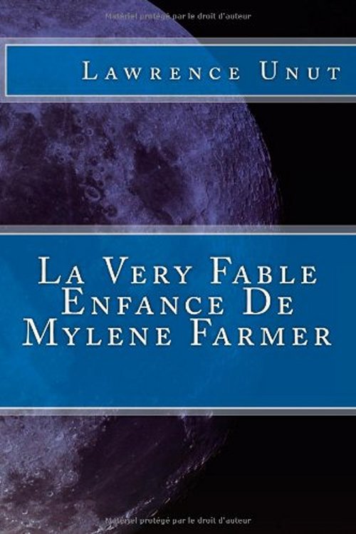 La Very Fable Enfance De Mylène Farmer