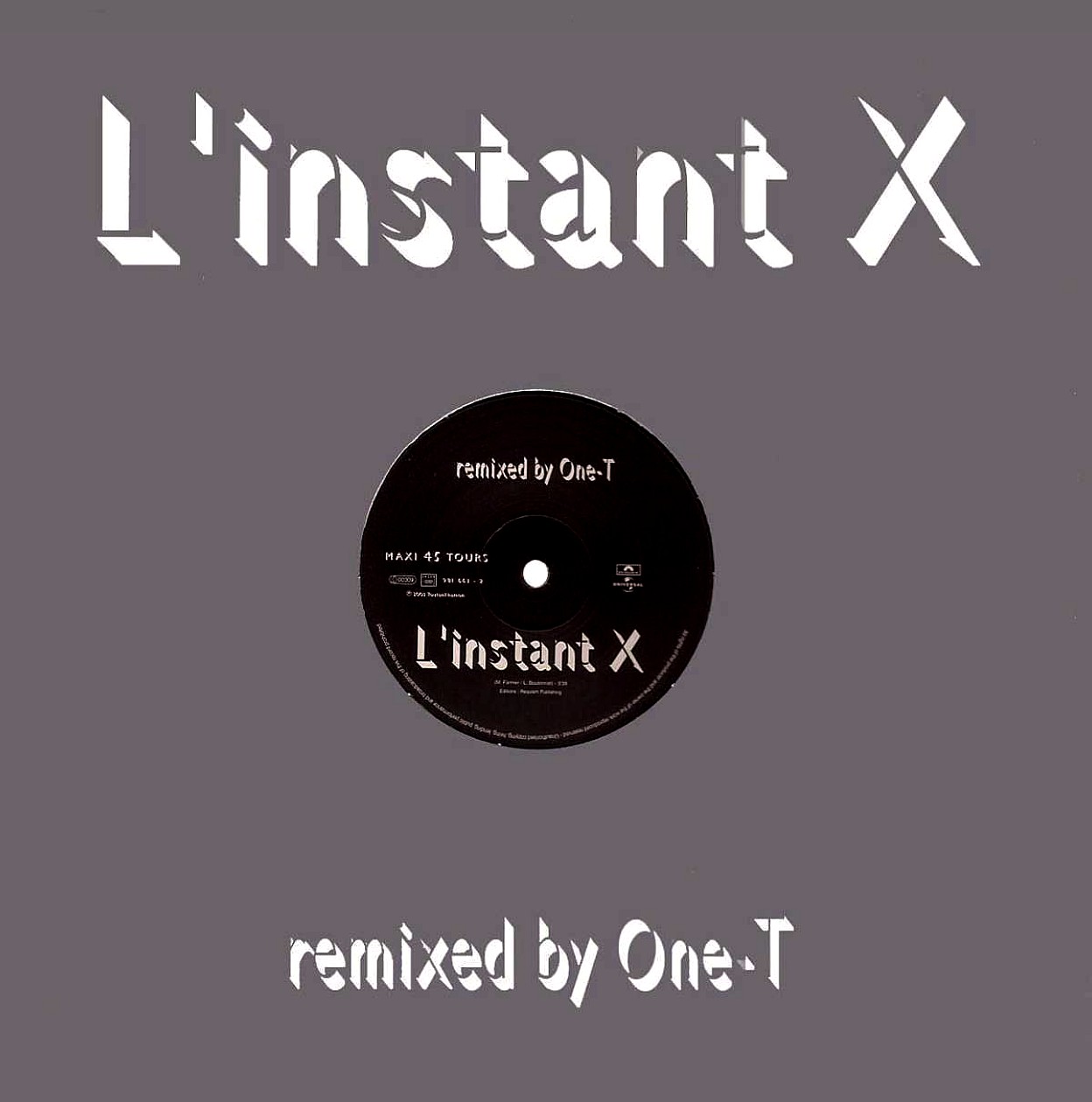 L'instant X maxi 45 tours RemixeS